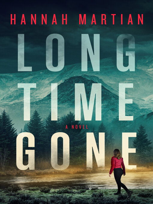 Title details for Long Time Gone by Hannah Martian - Available